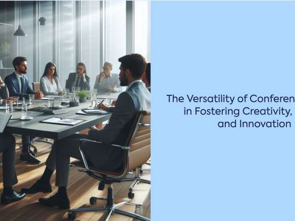 The Versatility of Conference Rooms in Fostering Creativity, Focus, and Innovation