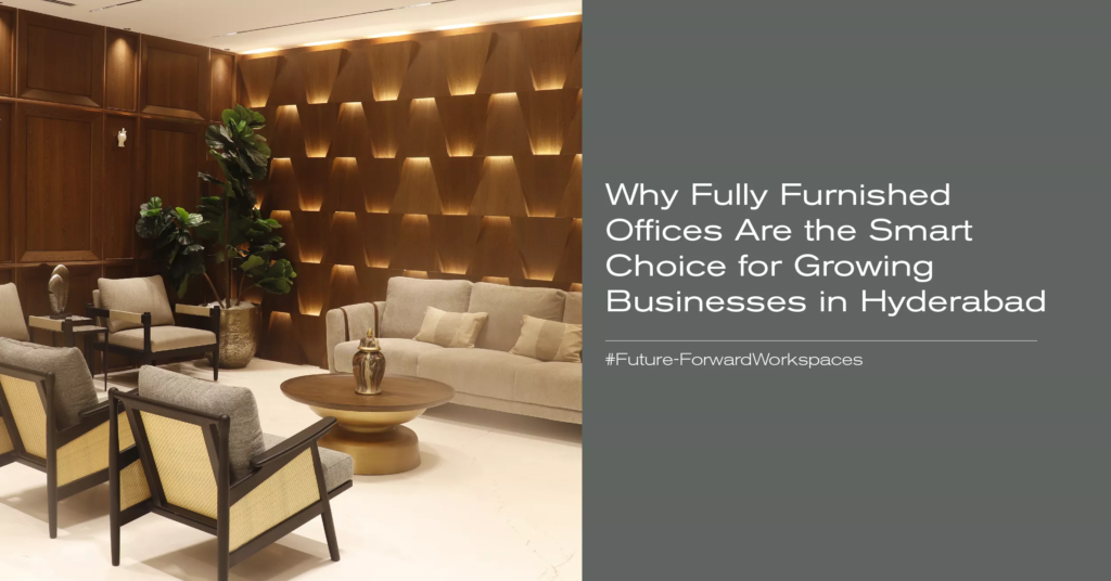 fully furnished offices in Hyderabad