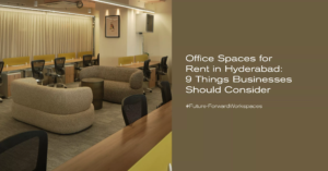 office spaces for rent in hyderabad